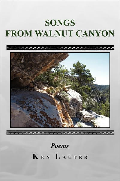 Cover for Ken Lauter · Songs from Walnut Canyon (Paperback Book) (2010)