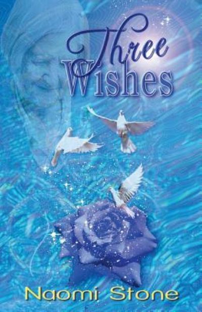 Cover for Naomi Stone · Three Wishes (Pocketbok) (2011)