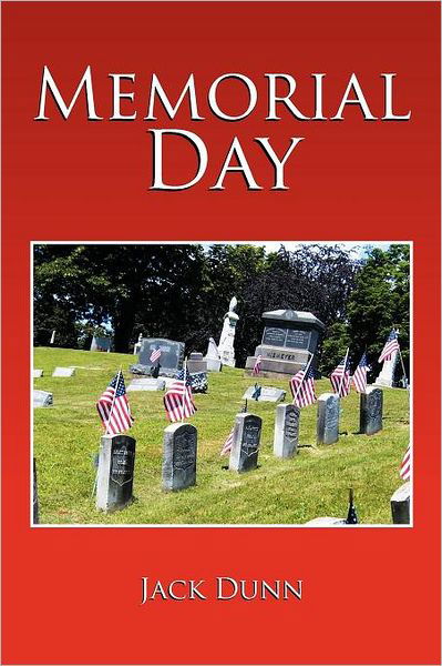 Cover for Jack Dunn · Memorial Day (Paperback Book) (2011)