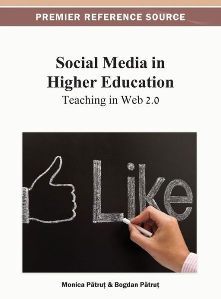 Cover for Monica Patrut · Social Media in Higher Education: Teaching in Web 2.0 (Gebundenes Buch) (2013)