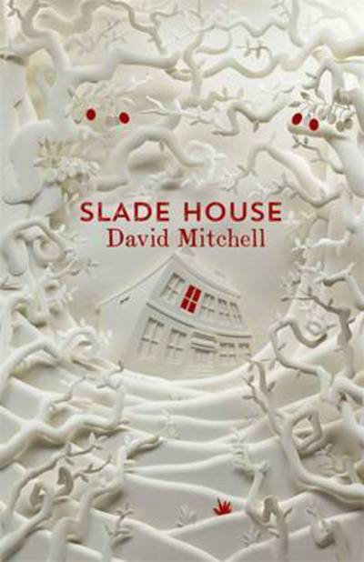 Slade House - David Mitchell - Kirjat - Hodder & Stoughton - 9781473616707 - tiistai 28. kesäkuuta 2016