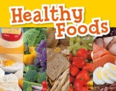 Cover for Anne Giulieri · Healthy Foods - On Topic (Hardcover Book) (2019)