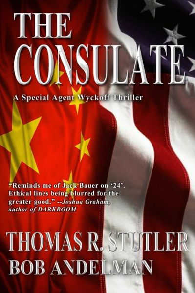 Cover for Bob Andelman · The Consulate (Paperback Book) (2012)