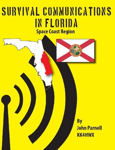 Cover for John Parnell · Survival Communications in Florida: Space Coast Region (Paperback Book) (2012)