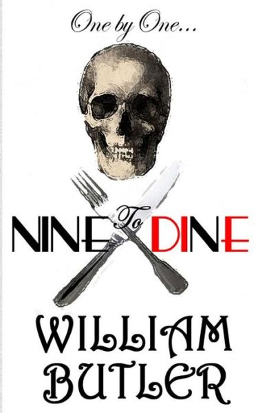 Cover for William Butler · Nine to Dine (Paperback Book) (2013)