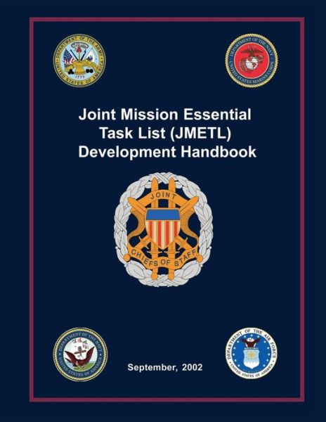 Cover for Dynamics Research Corporation · Joint Mission Essential Task List (Jmetl) Development Handbook: September, 2002 (Paperback Book) (2013)