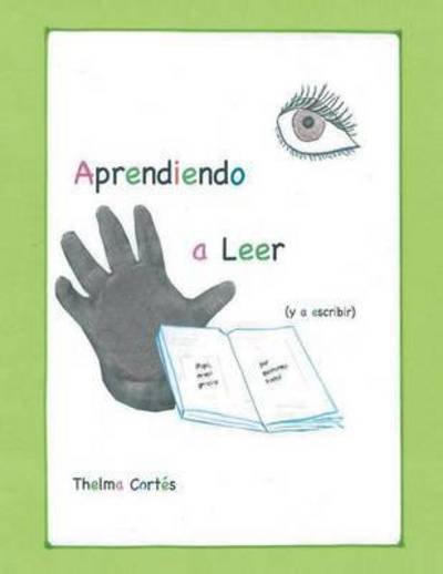 Cover for Thelma C Cortes · Aprendiendo a Leer (Paperback Book) (2013)