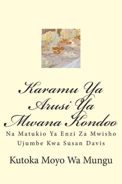 Cover for Susan Davis · Karamu Ya Arusi Ya Mwana Kondoo (Pocketbok) (2013)