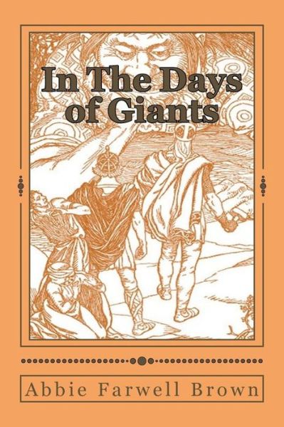 Cover for Abbie Farwell Brown · In the Days of Giants (Paperback Book) (2014)