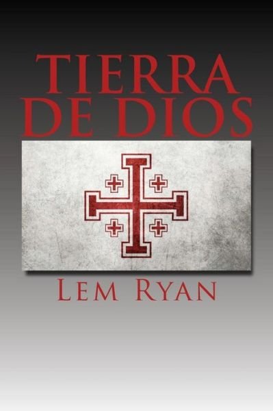 Cover for Lem Ryan · Tierra De Dios (Paperback Bog) (2014)