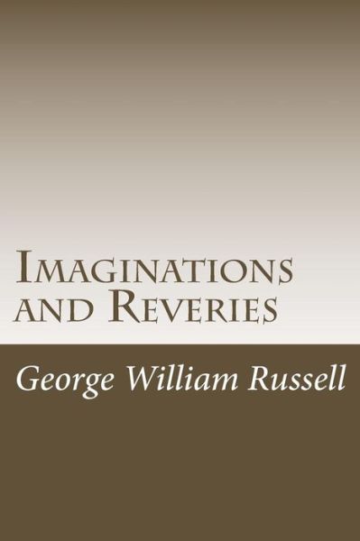 Cover for George William Russell · Imaginations and Reveries (Paperback Book) (2014)