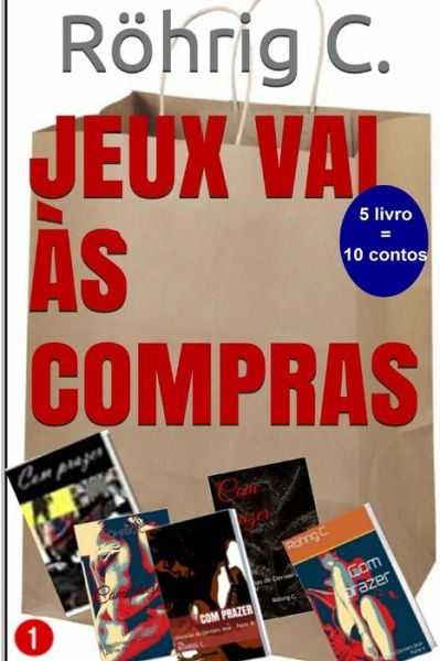 Cover for C Rohrig · Jeux Vai As Compras (Paperback Book) (2014)