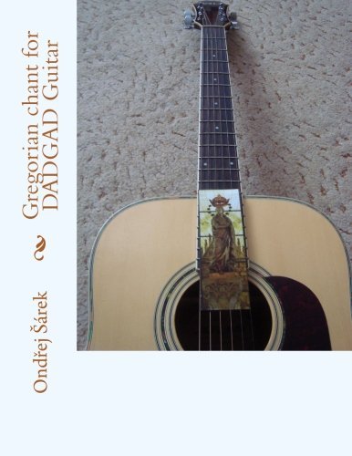 Cover for Ondrej Sarek · Gregorian Chant for Dadgad Guitar (Pocketbok) (2014)