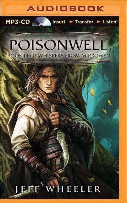 Poisonwell - Jeff Wheeler - Audiobook - Brilliance Audio - 9781501230707 - 21 kwietnia 2015