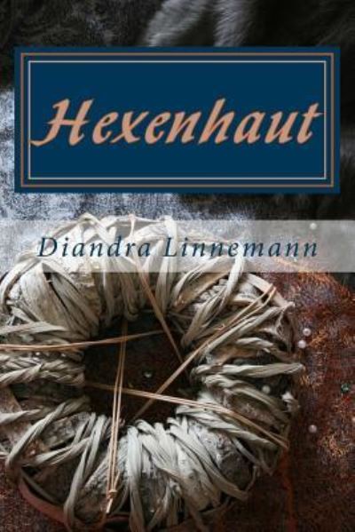 Cover for Diandra Linnemann · Hexenhaut (Paperback Book) (2014)