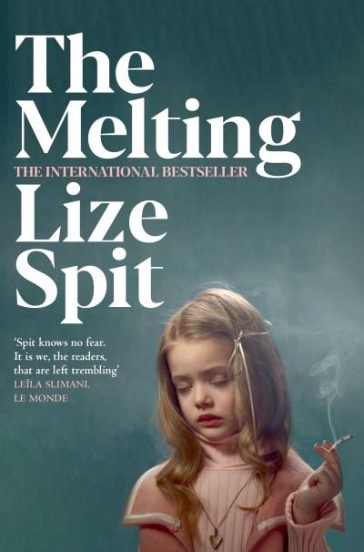 Cover for Lize Spit · The Melting (Paperback Bog) (2022)
