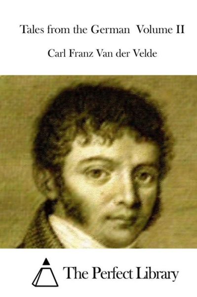 Cover for Carl Franz Van Der Velde · Tales from the German Volume II (Paperback Book) (2015)