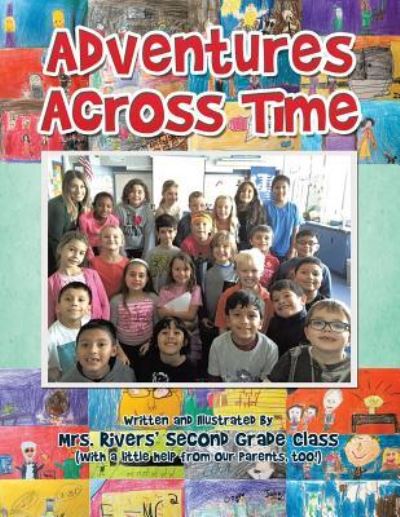 Cover for Toluca Rivers · Adventures Across Time (Paperback Book) (2016)