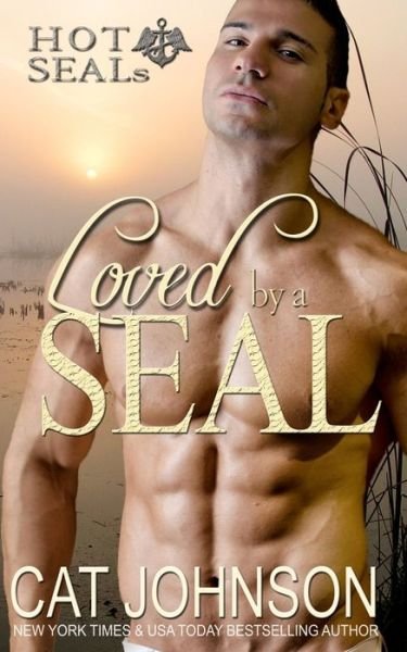 Cover for Cat Johnson · Loved by a Seal: Hot Seals (Paperback Bog) (2015)