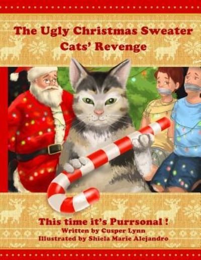 Cover for Cusper Lynn · The Ugly Christmas Sweater Cats' Revenge (Paperback Bog) (2015)