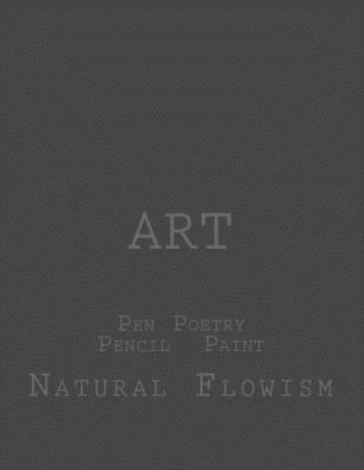 Cover for Natural Flowism · Art (Paperback Book) (2015)