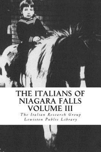 Cover for Michelle Ann Kratts · The Italians of Niagara Falls, Volume III (Paperback Book) (2016)