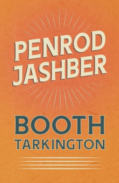 Cover for Booth Tarkington · Penrod Jashber (Taschenbuch) (2020)