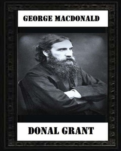 Cover for George MacDonald · Donal Grant (1883) by George MacDonald (Pocketbok) (2016)