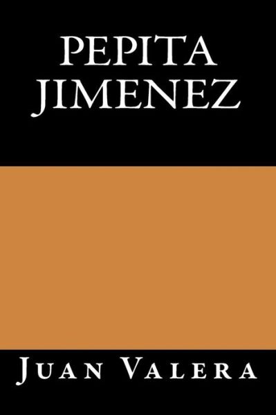 Cover for Juan Valera · Pepita Jimenez (Paperback Book) (2016)