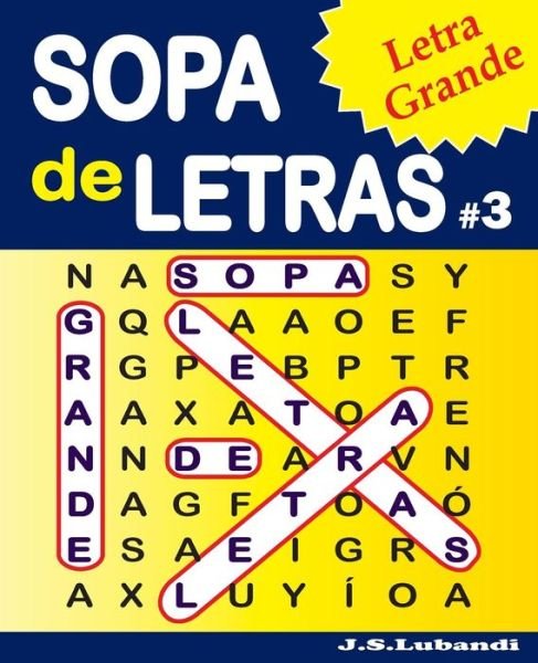 Cover for Jaja Media · SOPA de LETRAS #3 (Letra Grande) (Paperback Book) (2016)