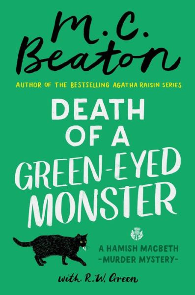 Death of a Green Eyed Monster - M C Beaton - Książki - Grand Central Publishing - 9781538746707 - 15 lutego 2022