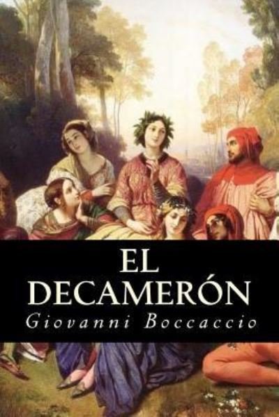 Cover for Giovanni Boccaccio · El Decameron (Paperback Book) (2016)