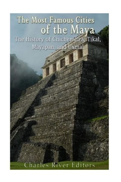 Cover for Jesse Harasta · The Most Famous Cities of the Maya (Paperback Book) (2016)