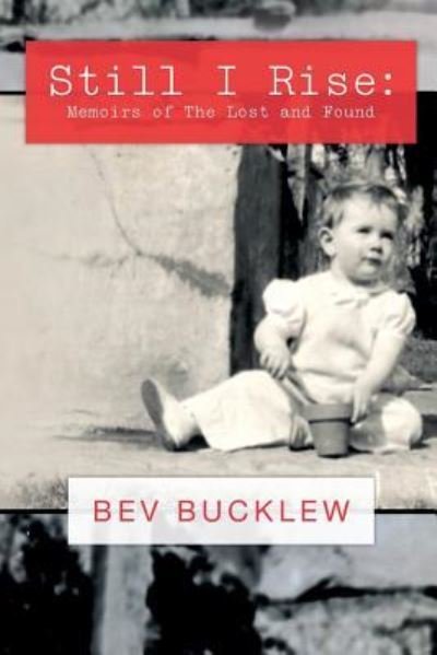 Cover for Bev Bucklew · Still I Rise (Paperback Book) (2017)
