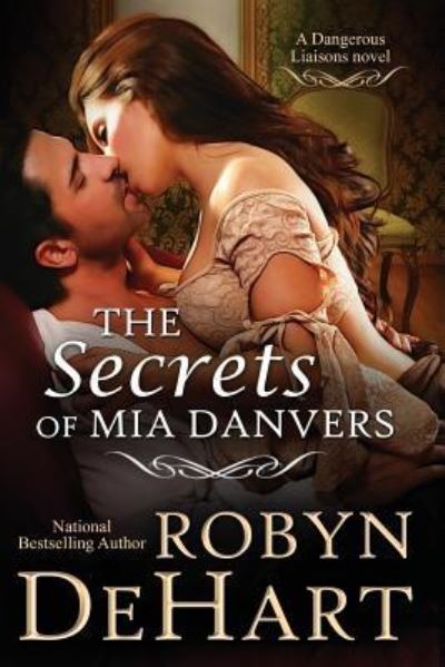 Cover for Robyn DeHart · The Secrets of MIA Danvers (Paperback Book) (2016)