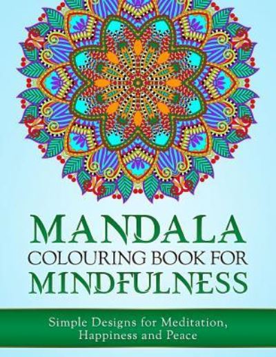 Cover for Haywood Coloring Books · Mandala Colouring Book for Mindfulness (Paperback Book) (2017)