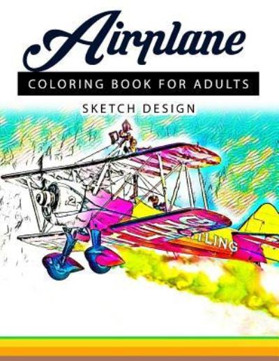 Cover for Airplane Coloring Books for Adults (Paperback Book) (2017)