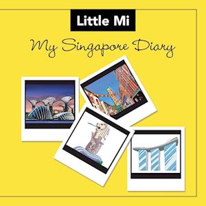 Cover for Little Little Mi · My Singapore Diary (Book) (2024)