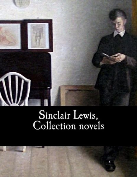Cover for Sinclair Lewis · Sinclair Lewis, Collection Novels (Paperback Bog) (2017)