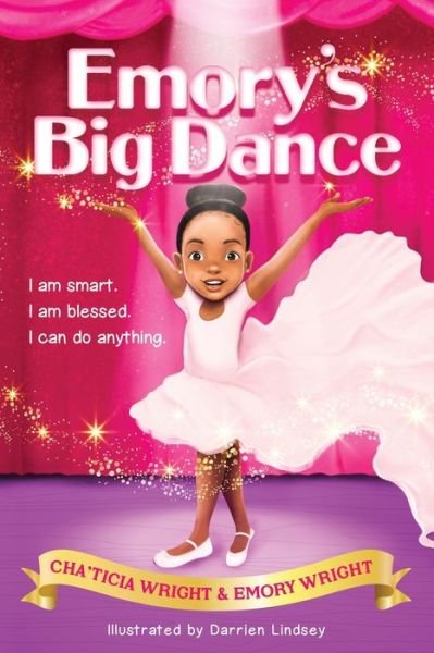 Cover for Cha'Ticia Wright · Emory's Big Dance (Paperback Book) (2022)