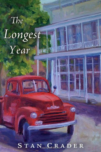 Cover for Stan Crader · The Longest Year (Paperback Book) (2012)