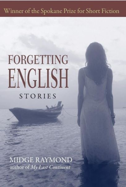 Cover for Midge Raymond · Forgetting English (Inbunden Bok) (2018)