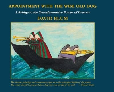Cover for David Blum · Appointment with the Wise Old Dog (Gebundenes Buch) (2020)