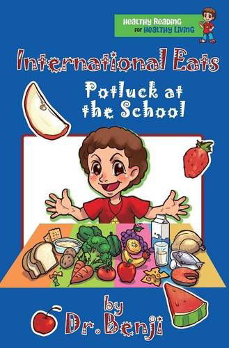 Cover for Verna R. Benjamin-lambert · International Eats, Potluck at the School (Hardcover Book) (2014)