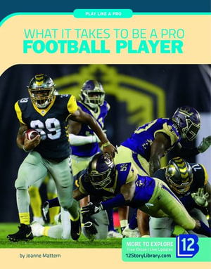 Cover for Joanne Mattern · What It Takes to Be a Pro Football Player (Book) (2020)