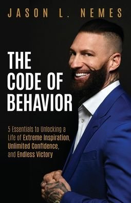 Cover for Jason L Nemes · The Code of Behavior (Pocketbok) (2022)