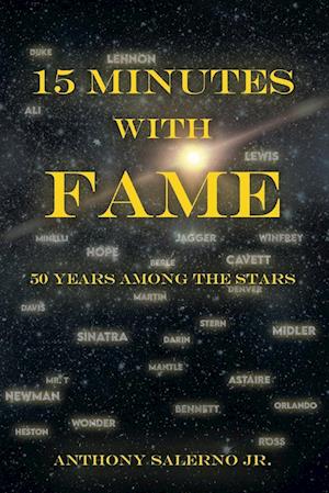 Cover for Salerno, Anthony, Jr. · 15 Minutes with Fame (Book) (2022)