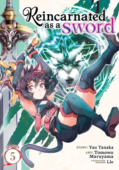 Cover for Yuu Tanaka · Reincarnated as a Sword (Manga) Vol. 5 - Reincarnated as a Sword (Manga) (Paperback Book) (2021)