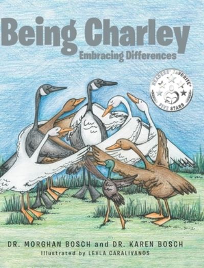 Cover for Dr Morghan Bosch · Being Charley (Hardcover Book) (2019)