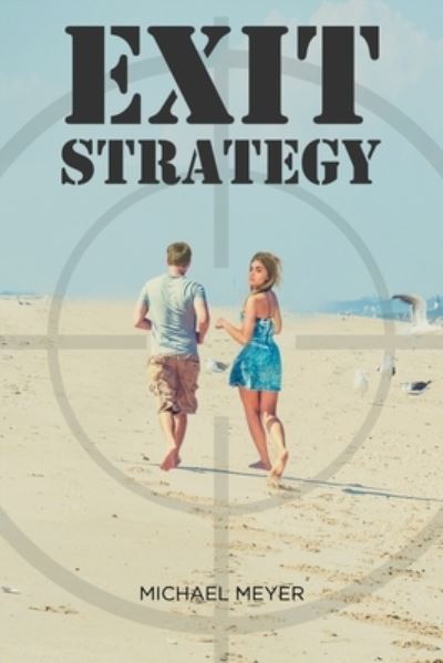 Cover for Michael Meyer · Exit Strategy (Paperback Book) (2021)